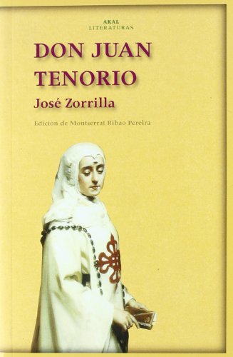 Don Juan Tenorio (Akal Literaturas, Band 14)