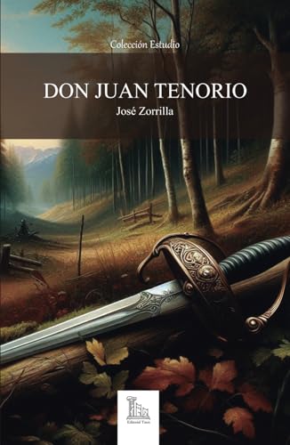 Don Juan Tenorio von Independently published
