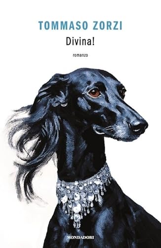 Divina! (Novel) von Mondadori