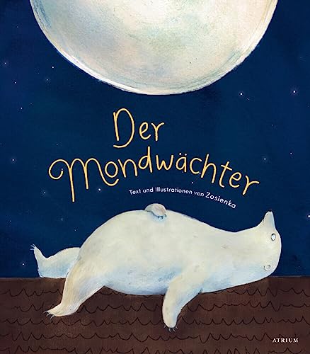 Der Mondwächter von Atrium Verlag