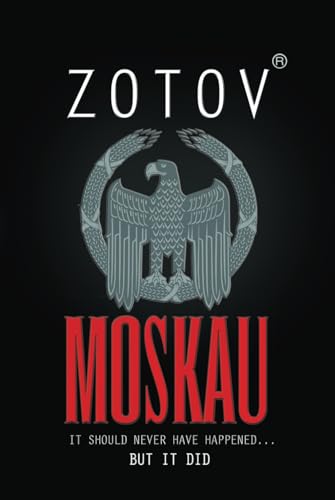 Moskau: A Dystopian Thriller