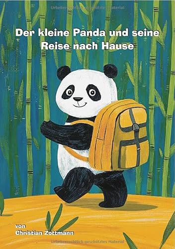 Der kleine Panda und seine Reise nach Hause von epubli
