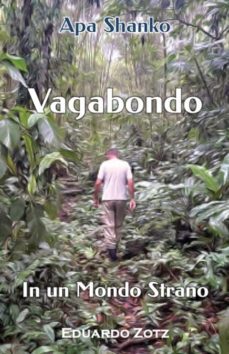 Vagabondo in un Mondo Strano: Apa Shanko von Lulu