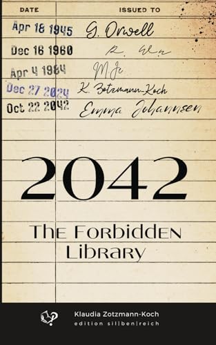 2042 (English edition): The Forbidden Library von edition silbenreich