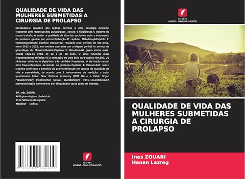 QUALIDADE DE VIDA DAS MULHERES SUBMETIDAS A CIRURGIA DE PROLAPSO