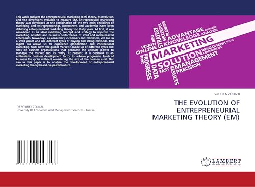 THE EVOLUTION OF ENTREPRENEURIAL MARKETING THEORY (EM): DE von LAP LAMBERT Academic Publishing