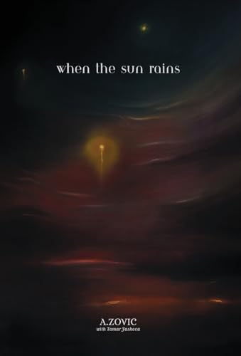 When The Sun Rains von FriesenPress