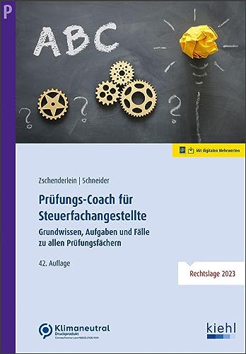 Prüfungs-Coach für Steuerfachangestellte: Grundwissen, Aufgaben und Fälle zu allen Prüfungsfächern von NWB Verlag