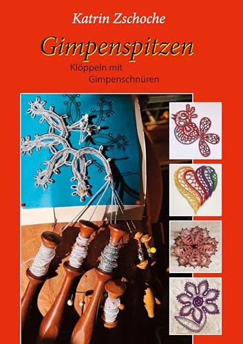Gimpenspitzen Klöppeln mit Gimpenschnüren von BoD – Books on Demand