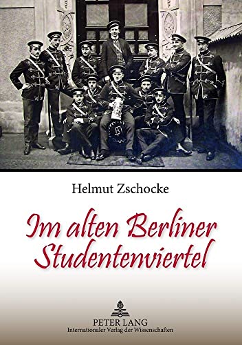Im alten Berliner Studentenviertel Im alten Berliner Studentenviertel
