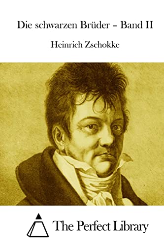 Die schwarzen Brüder – Band II (Die Schwarzen Bruder, Band 2) von CREATESPACE