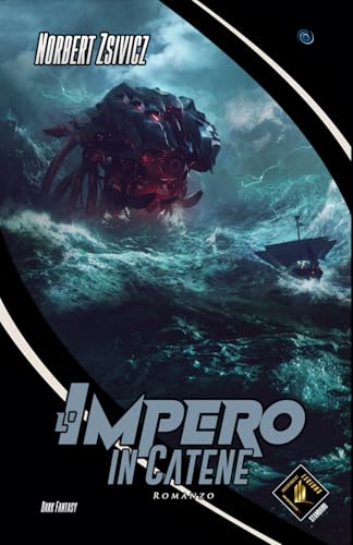 L'IMPERO IN CATENE von Independent Legions Publishing