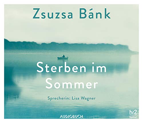 Sterben im Sommer: Ungekürzte Ausgabe, Lesung