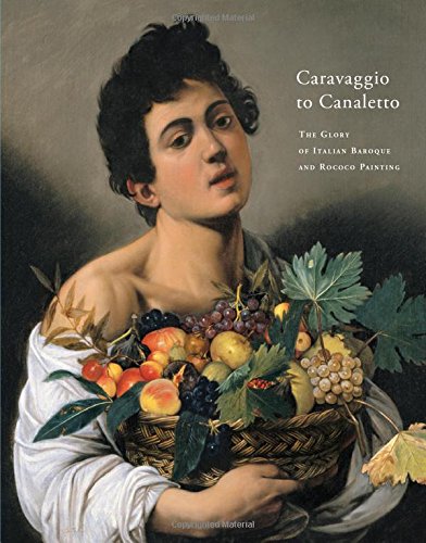 Caravaggio to Caneletto: The Glory of Italian Baroque and Rococo Painting von Museum of Fine Art, Budapest / Hungarian National Gallery