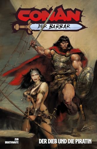 Conan der Barbar: Bd. 2 (2. Serie): Der Dieb und die Piratin von Panini