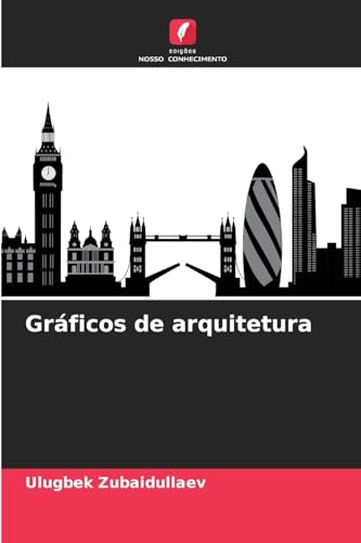 Gráficos de arquitetura von Edições Nosso Conhecimento