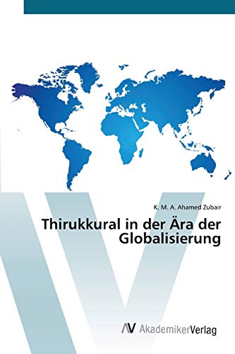 Thirukkural in der Ära der Globalisierung