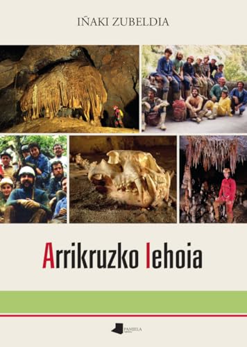 Arrikruzko lehoia (Saio eta Testigantza, Band 270) von Pamiela argitaletxea