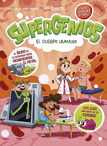El cuerpo humano (Supergenios. ¿Qué quieres saber? 1) (Niños curiosos, Band 1)