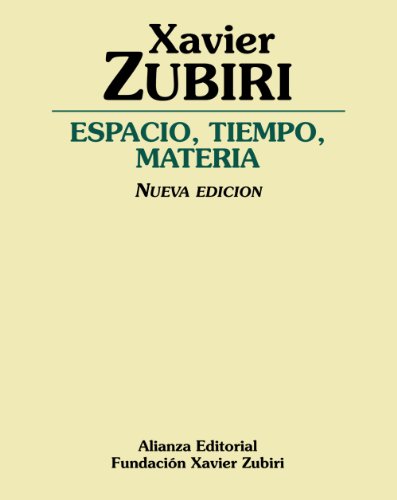 Espacio, tiempo, materia (Obras de Xavier Zubiri) von ALIANZA