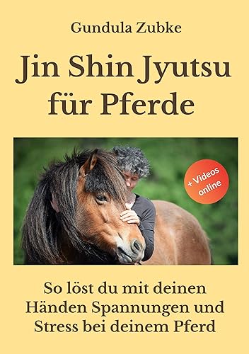 Jin Shin Jyutsu für Pferde: So löst du mit deinen Händen Spannungen und Stress bei deinem Pferd