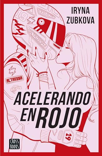 Acelerando en rojo (Ficción) von Crossbooks