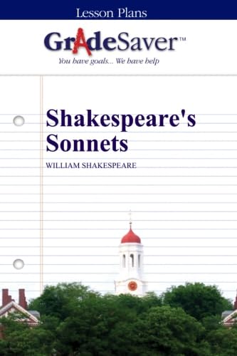 GradeSaver (TM) Lesson Plans: Shakespeare's Sonnets von GradeSaver LLC