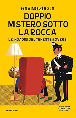 Doppio mistero sotto la rocca. Le indagini del tenente Roversi (Nuova narrativa Newton) von Newton Compton Editori