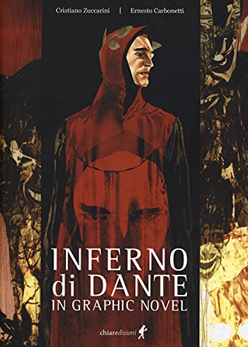 Inferno di Dante in graphic novel (Young Adult. Dante Series) von Chiaredizioni