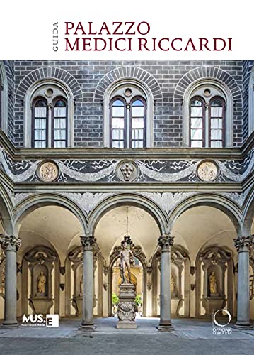 Palazzo Medici Riccardi. Guida (I Lemuri)