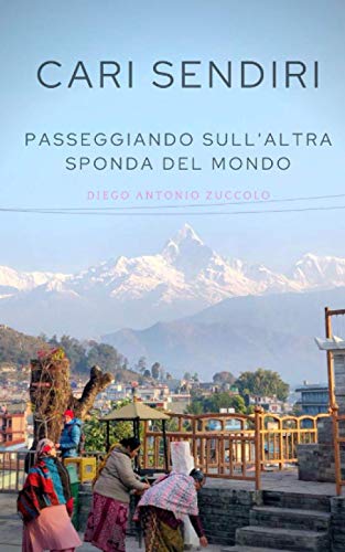 Cari Sendiri: Passeggiando sull'altra sponda del mondo