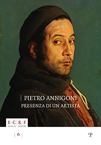Pietro Annigoni: Presenza Di Un Artista (Ecrf)