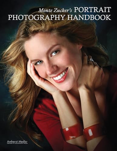 Monte Zucker's Portrait Photography Handbook von Amherst Media