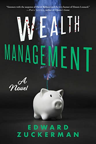 Wealth Management: A Novel von Arcade Crimewise