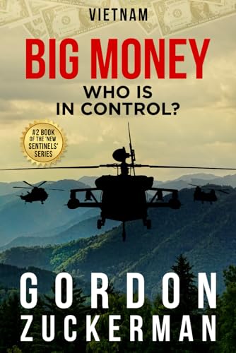 Big Money: Who is in Control? (New Sentinels, Band 2) von Wise Media Group