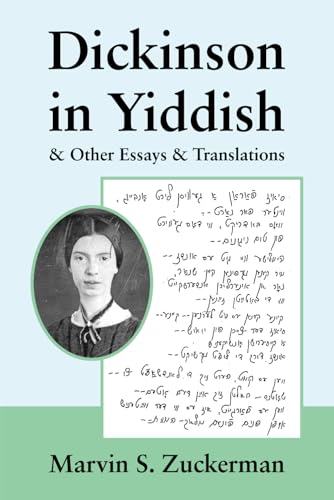 Dickinson in Yiddish: and Other Essays and Stories von Brass Tacks Press