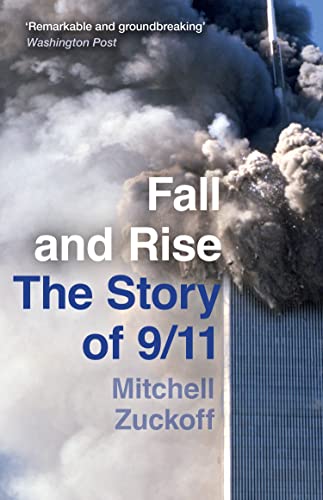 Fall and Rise: The Story of 9/11: A gripping biography of triumph over tragedy von HarperCollins