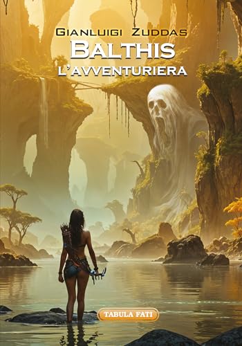 Balthis l'avventuriera von Tabula Fati