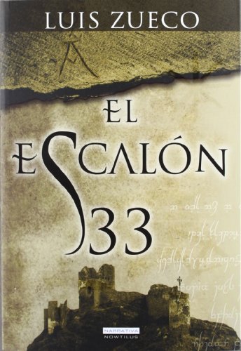 El escalón 33 (Narrativa)