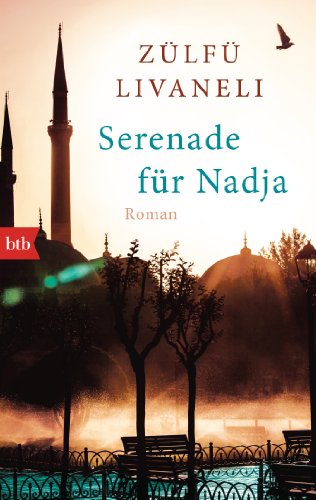 Serenade für Nadja: Roman