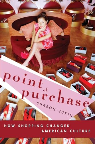 Point of Purchase: How Shopping Changed American Culture von Routledge