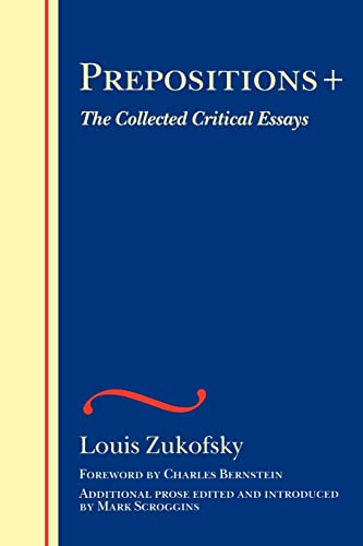 Prepositions +: The Collected Critical Essays (Selections, Band 2)