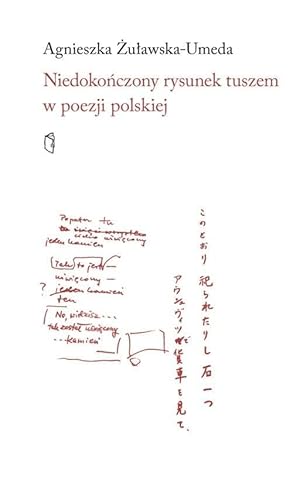 Niedokończony rysunek tuszem w poezji polskiej von Austeria