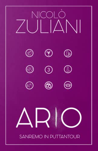 Ario: Sanremo in puttantour (ARIO: MEZZO POLIZIOTTO... QUASI CRIMINALE, Band 3)