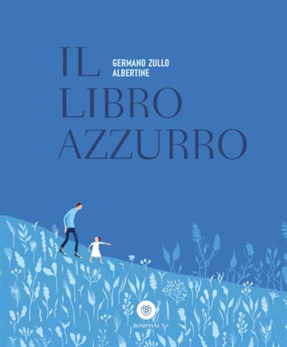 Il libro azzurro. Ediz. a colori (Ragazzi) von Bompiani