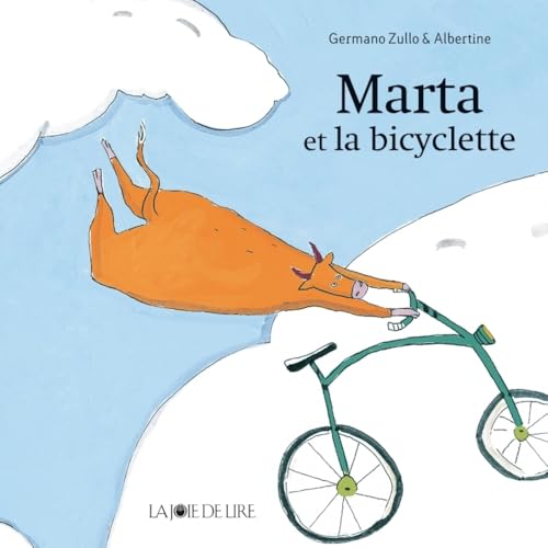 Marta et la bicyclette von LA JOIE DE LIRE