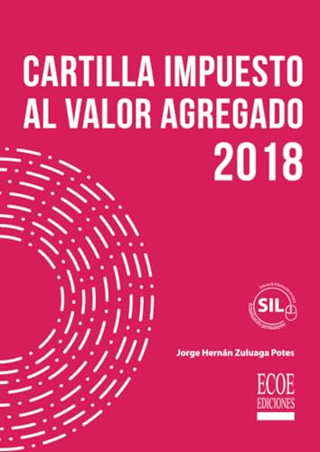 Cartilla impuesto la valor agregado 2018 von Ecoe Ediciones