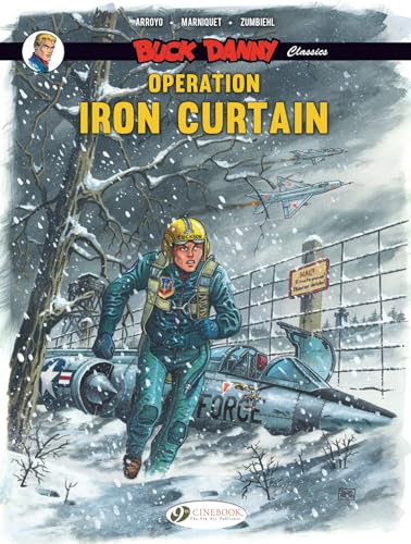 Buck Danny Classics 5: Operation Iron Curtain