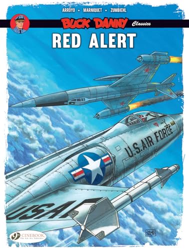 Buck Danny Classics 6: Red Alert von Cinebook Ltd