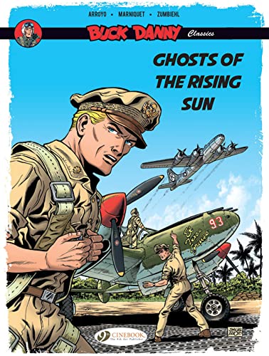 Ghosts of the Rising Sun: Volume 3 (Buck Danny Classics, 3) von Cinebook Ltd